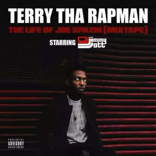 Terry Tha Rapman - Joe Spazm (Intro) ft. Douglas Jekan